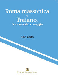 9788869011610 - Roma massonica