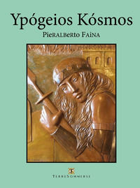 9788869012310 - Ypógeios Kósmos
