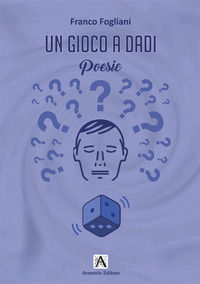 9788869021848 - Un gioco a dadi