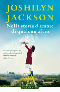 9788869051760 - Nella storia d'amore di qualcun altro