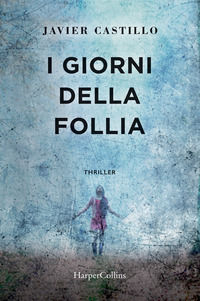 9788869053047 - I giorni della follia