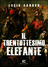 9788869120220 - Il trentottesimo elefante