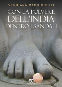 9788869121043 - Con la polvere dell'India dentro i sandali