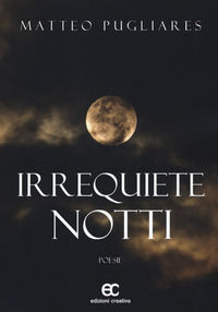 9788869121395 - Irrequiete notti