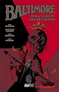 9788869133091 - Il culto del Re Cremisi. Baltimore. Vol. 6