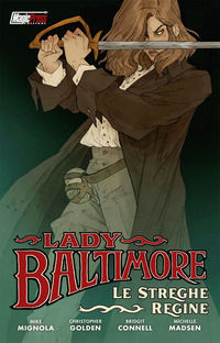 9788869138140 - Lady Baltimore. Le streghe regine