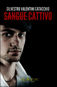 9788869150012 - Sangue cattivo