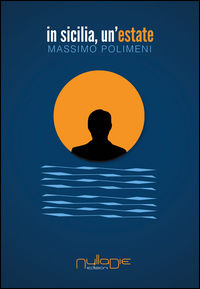 9788869150234 - In Sicilia, un'estate
