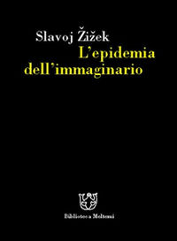 9788869162183 - L'epidemia dell'immaginario