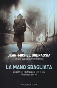 9788869182419 - La mano sbagliata