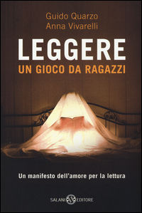 9788869184901 - Leggere. Un gioco da ragazzi