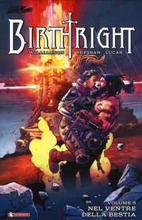 9788869193187 - Birthright. Vol. 5: Nel ventre della bestia