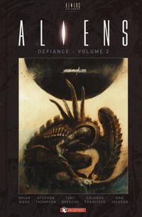 9788869194276 - Aliens: defiance. Vol. 2