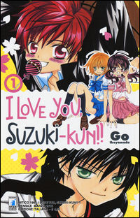 9788869207723 - I love you, Suzuki-Kun!. Vol. 1