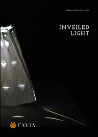 9788869220708 - Inveiled light. Ediz. italiana