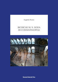 9788869233739 - Ricerche su S. Sofia di Costantinopoli
