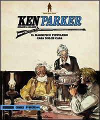 9788869260148 - Il magnifico pistolero­Casa dolce casa. Ken Parker. Vol. 15