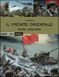 9788869264399 - Il fronte orientale. Terra bruciata