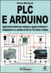 9788869281808 - PLC e Arduino. Con CD-ROM