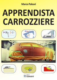 9788869283321 - Apprendista carrozziere. Vol. 1