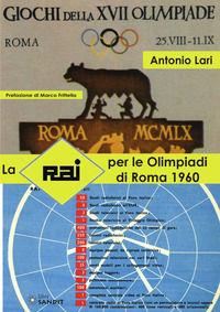 9788869284816 - La RAI per le Olimpiadi di Roma 1960