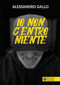 9788869294426 - Io non c'entro niente