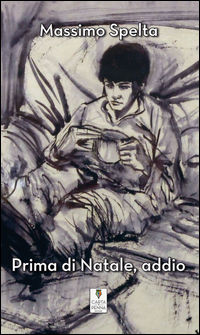 9788869320910 - Prima di Natale, addio