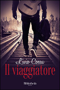 9788869341892 - Il viaggiatore