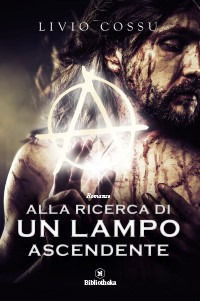 9788869343254 - Alla ricerca di un lampo ascendente