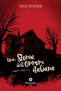 9788869343353 - Una storia dell'orrore italiana