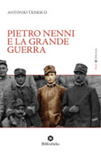 9788869345289 - Pietro Nenni e la Grande Guerra