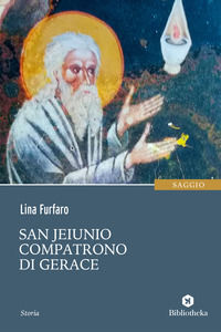 9788869345340 - San Jeiunio compatrono di Gerace