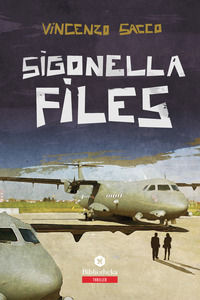 9788869345906 - Sigonella files