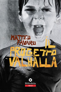 9788869346200 - Il progetto Valhalla