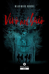 9788869347030 - Vivo nel buio
