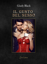 9788869362828 - Il gusto del sesso