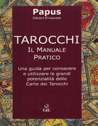 9788869375606 - Tarocchi. Il manuale pratico