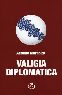 9788869390029 - Valigia diplomatica