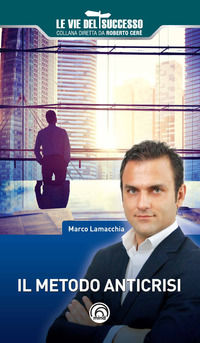 9788869391934 - Il metodo anticrisi