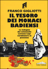 9788869400254 - Il tesoro dei monaci badiensi