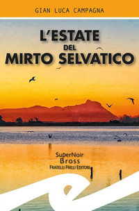 9788869433801 - L'estate del mirto selvatico
