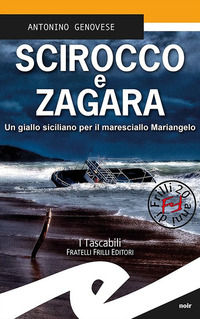 9788869434143 - Scirocco e zagara. Un giallo siciliano per il maresciallo Mariangelo