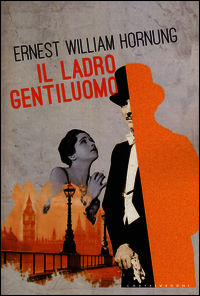 9788869440014 - Il ladro gentiluomo
