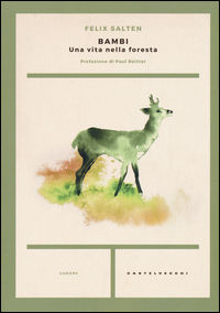 9788869443350 - Bambi. Una vita nella foresta