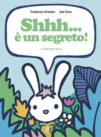 9788869452017 - Shhh... è un segreto! Ediz. a colori
