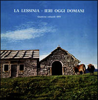 9788869470103 - La Lessinia. Ieri, oggi, domani. Quaderno culturale. Ediz. illustrata. Vol. 2