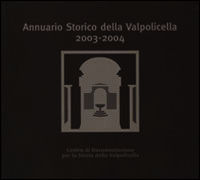 9788869470615 - Annuario storico della Valpolicella 2003-2004