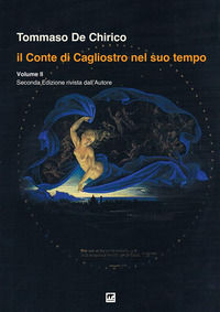 9788869494611 - Il conte di Cagliostro nel suo tempo