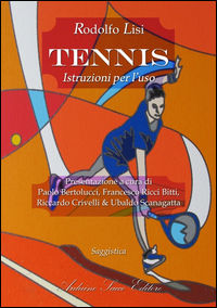 9788869512438 - Tennis. Istruzioni per l'uso