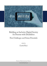 9788869521119 - Building an inclusive digital society for persons with disabilities. New challenges and future potentials